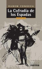 book cover of La Cofradia de Los Espadas by Rubem Fonseca