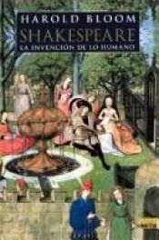 book cover of Shakespeare : la invención de lo humano by Harold Bloom