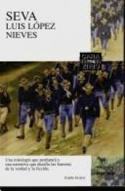 book cover of Seva (Coleccion Cara y Cruz) by Luis López Nieves