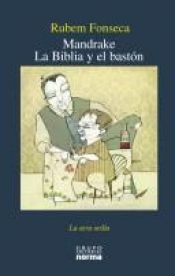 book cover of Mandrake: La Biblia Y El Bastón by Rubem Fonseca