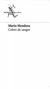 book cover of Cobro de sangre by Mario Mendoza Zambrano