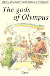 book cover of Stephanides Brothers' Greek mythology: Series A : The Gods of Olympus by Menelaos Stephanides