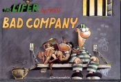 book cover of Bad Company (Lifer) by Arkas