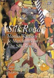 book cover of Silk road by Luce Boulnois