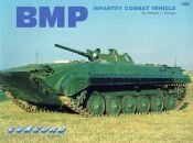 book cover of BMP: Infantry Combat Vehicle (Concord) by Steven Zaloga