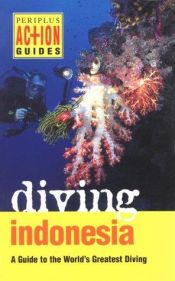 book cover of Diving Indonesia (Periplus Action Guides) by Kal Muller