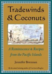 book cover of Tradewinds & Coconuts by Jennifer Brennan