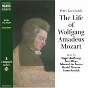 book cover of The Life of Wolfgang Amadeus Mozart by Perry Keenlyside