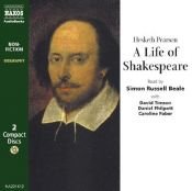 book cover of A Life of Shakespeare: Starring Simon Russell Beale & Cast (Naxos Audio) by Hesketh Pearson