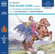 book cover of Our Island Story (The Romans to Richard the Lionheart) by H.E. Marshall