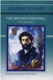 book cover of The Water's Footfall by Sohrab Sepehri