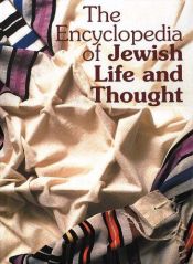 book cover of Encyclopedia of Jewish Life & Thought by Chaim Pearl