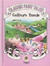 book cover of Gulliver's Travels (Troll Illustrated Classics) by ג'ונתן סוויפט