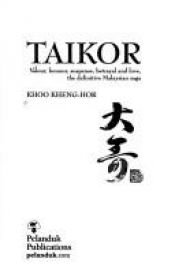 book cover of Taikor by Khoo Kheng-Hor