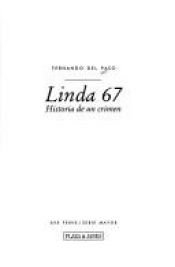 book cover of Linda 67 : historia de un crimen by Fernando del Paso