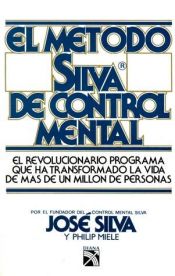 book cover of Método Silva de control mental by Jose Silva