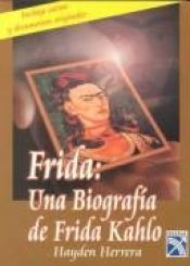 book cover of Frida. En biografi om Frida Kahlo by Hayden Herrera