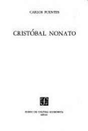 book cover of Cristóbal Nonato by Carlos Fuentes