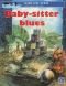 Baby-Sitter Blues (A La Orilla Del Viento)