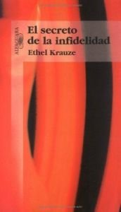 book cover of El Secreto De LA Infidelidad by Ethel Krauze