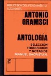 book cover of Antología by Antonio Gramsci