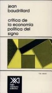 book cover of Critica de La Economia Politica del Signo by Jean Baudrillard