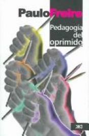 book cover of Pedagogía del Oprimido by Paulo Freire