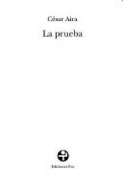 book cover of La preuve by César Aira