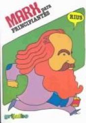 book cover of Marx Para Principiantes by Eduardo del Río