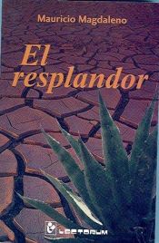 book cover of El Resplandor by Mauricio Magdaleno