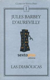 book cover of Las Diabolicas by Jules Barbey d'Aurevilly