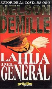 book cover of La hija del general by Nelson DeMille