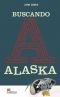 Buscando Alaska