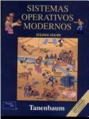 book cover of Sistemas operativos modernos. Segunda edición by Andrew S. Tanenbaum