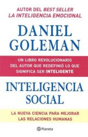 book cover of Inteligencia Social by Daniel Goleman