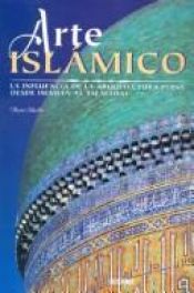 book cover of Arte islamica by Henri Stierlin