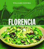 book cover of Florencia: Florence, Spanish-Language Edition (Williams-Sonoma Collection) by Lori De Mori