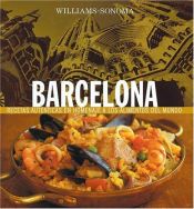 book cover of Williams-Sonoma: Barcelona: Spanish-Language Edition (Coleccion Williams-Sonoma) by Paul Richardson