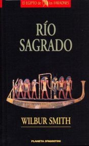 book cover of Río sagrado by Wilbur Smith