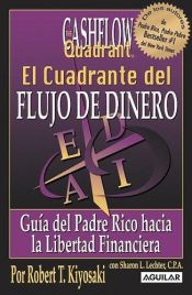 book cover of El Cuadrante del Flujo del Dinero (Padre Rico) by Robert Kiyosaki