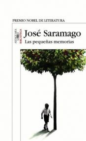 book cover of As Pequenas Memorias by 若澤·薩拉馬戈