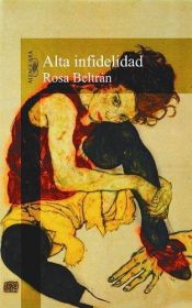 book cover of Alta infidelidad by Rosa Beltrán