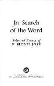 book cover of In Search of the Word by F. Sionil José