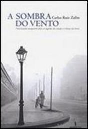 book cover of A Sombra do Vento by Carlos Ruiz Zafón