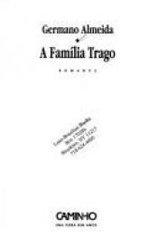 book cover of A família Trago : romance by Germano Almeida