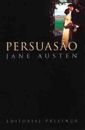 book cover of Persuasion ; Sanditon by Jane Austen|Ursula Grawe