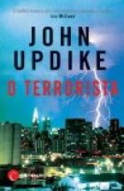 book cover of O Terrorista by John Updike