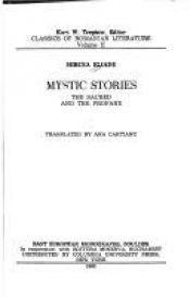 book cover of Mystic stories : the sacred and the profane by Mircea Eliade