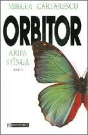 book cover of Orbitor by Mircea Cartarescu