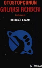 book cover of Hitchhiker's Guide to the Galaxy by Benjamin Schwarz|Douglas Adams